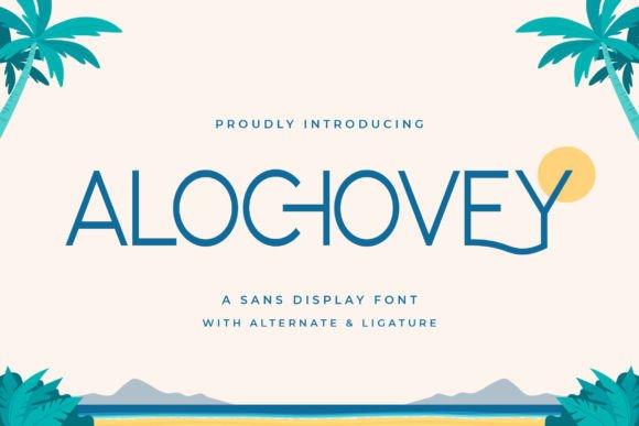Alochovey: A Modern Sans Serif Font for Polished Branding