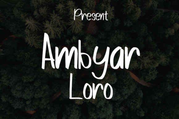 Ambyar Loro: A Modern Script Font for Digital Branding