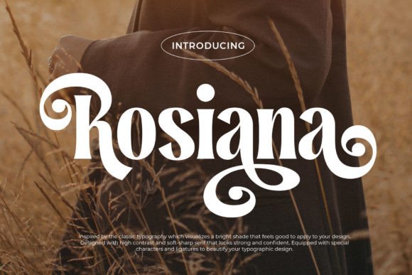 Bring Elegance to Your Creations with Rosiana Font