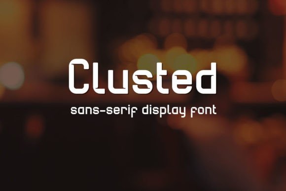 Clusted: A Modern Sans Serif Font for Editorial Elegance