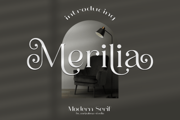 Merilia Serif Font for Modern Editorial Design