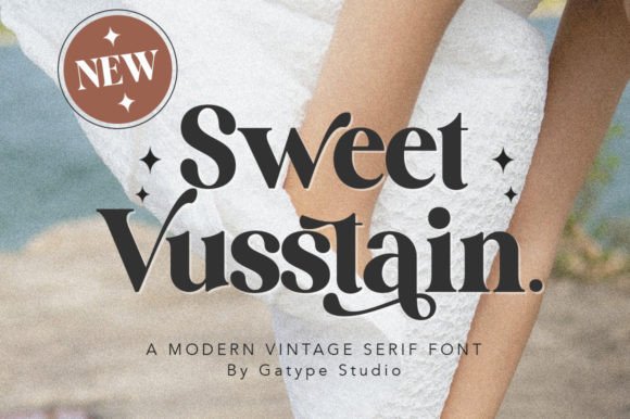 Sweet Vusstain: A Serif Font for Modern Campaigns